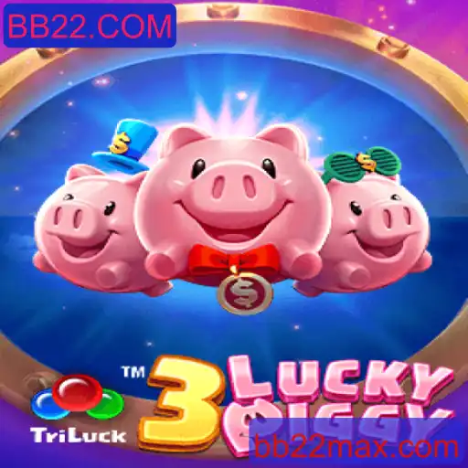 3LUCKYPIGGY: Um Mergulho no Mundo Vibrante do Jogo de Slots da BB22.COM